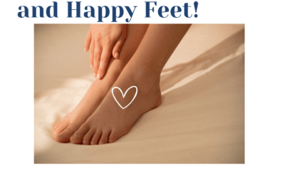 Healthy feet to keep you active and pain free.